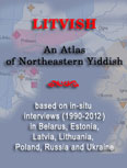 [Atlas of Northeastern Yiddish by Dovid Katz]
